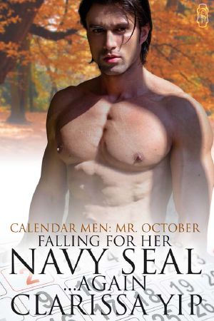 [Calendar Men 10] • Falling for Her Navy Seal…Again